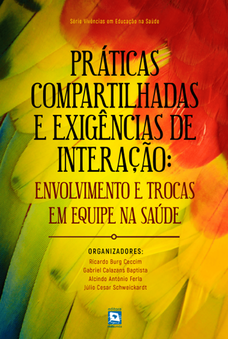 Práticas compartilhadas e exigências de interação: envolvimento e trocas em equipe na saúde