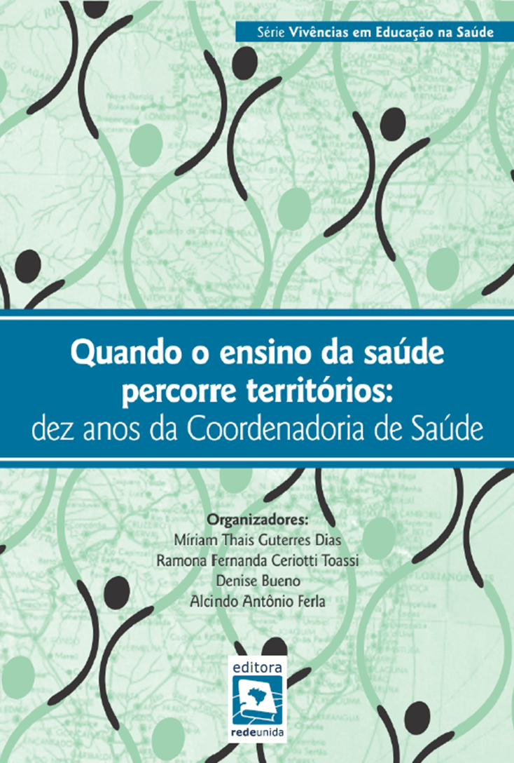 Quando o ensino da saúde percorre territórios: dez anos da Coordenadoria de Saúde