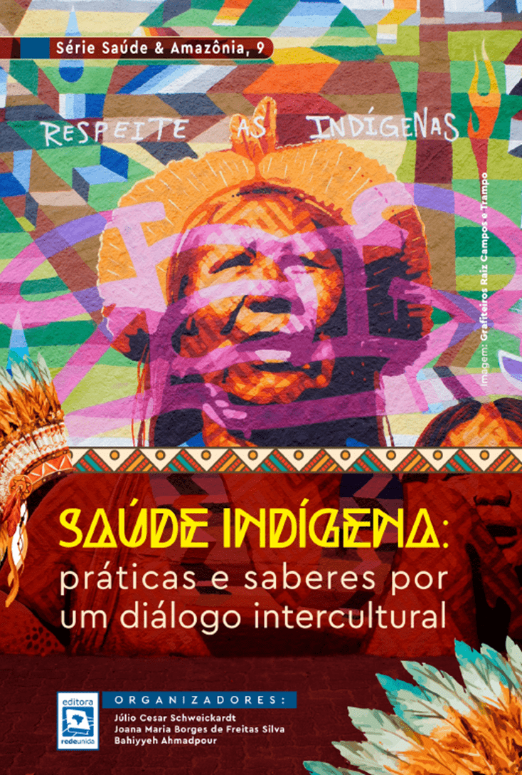 SAÚDE INDÍGENA: práticas e saberes por um diálogo intercultural