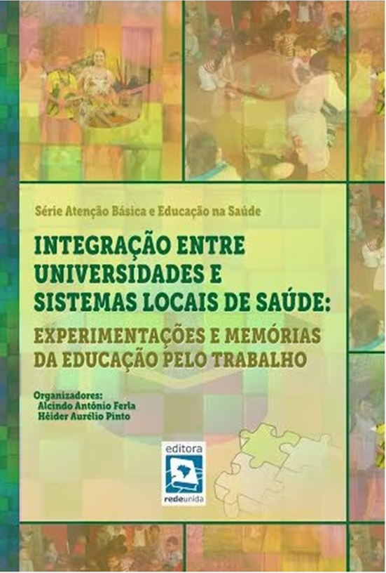 Integração entre Universidade e Sistemas Locais de Saúde