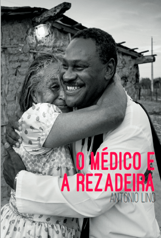 O Médico e a Rezadeira