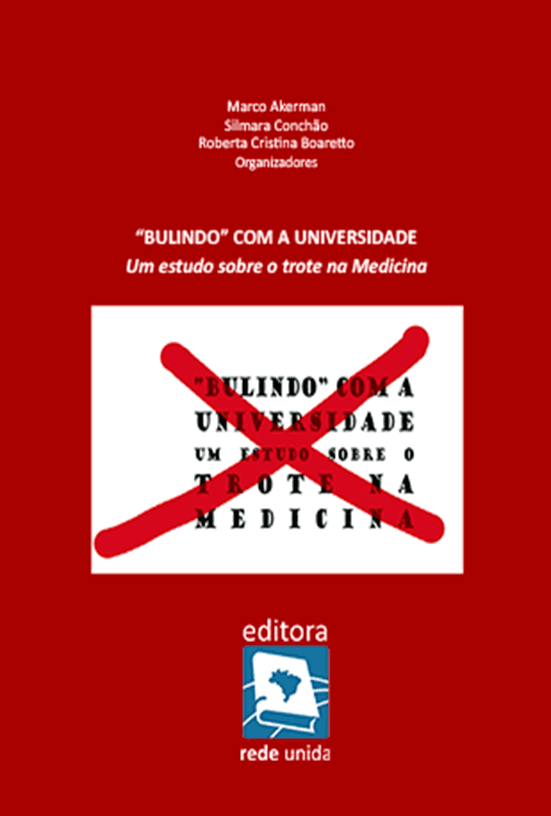 Bulindo com a Universidade: um estudo sobre o trote na Medicina