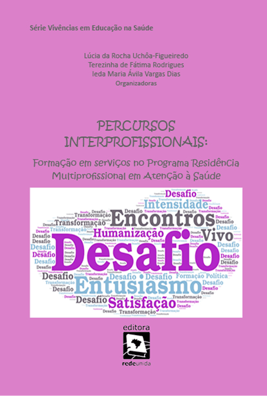 Percursos Interprofissionais: formação em serviços no Programa Residência Multiprofissional em Atenção à Saúde