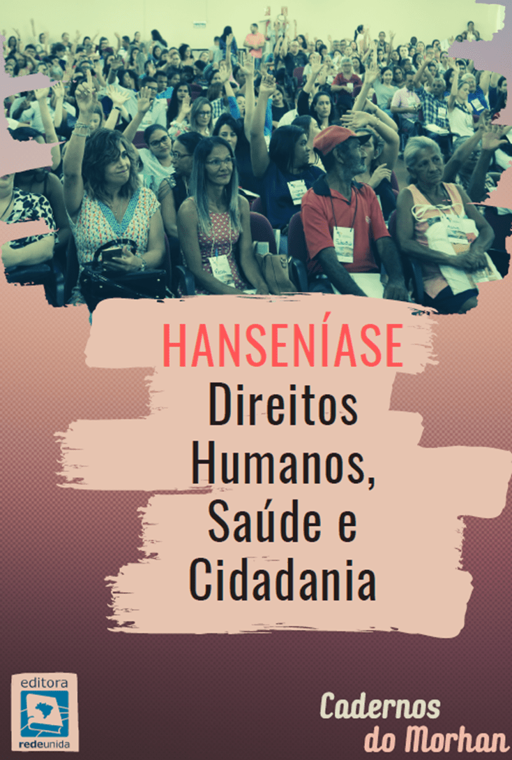 Hanseníase: Direitos Humanos, Saúde e Cidadania