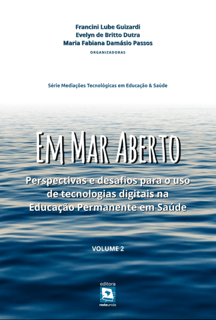 Em Mar Aberto: Perspectivas e desafios para uso de tecnologias digitais na educação permanente da saúde