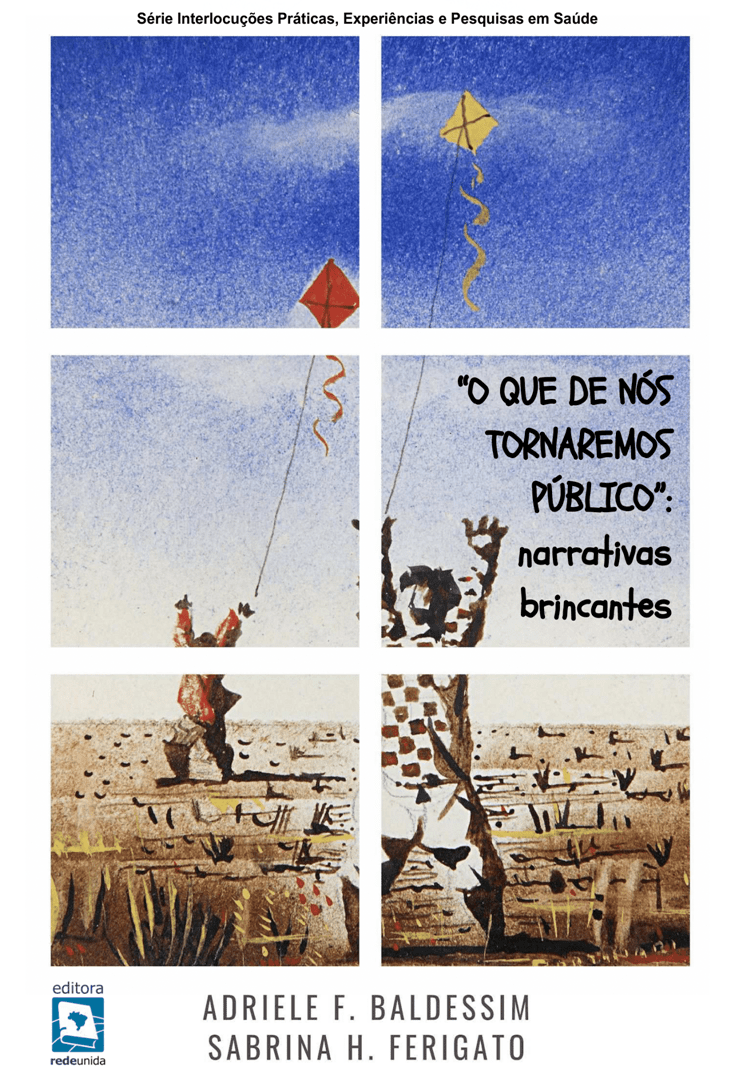 “O QUE DE NÓS TORNAREMOS PÚBLICO”: narrativas brincantes