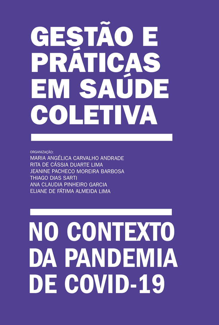 Gestão e Práticas em Saúde Coletiva: no contexto da pandemia de COVID19