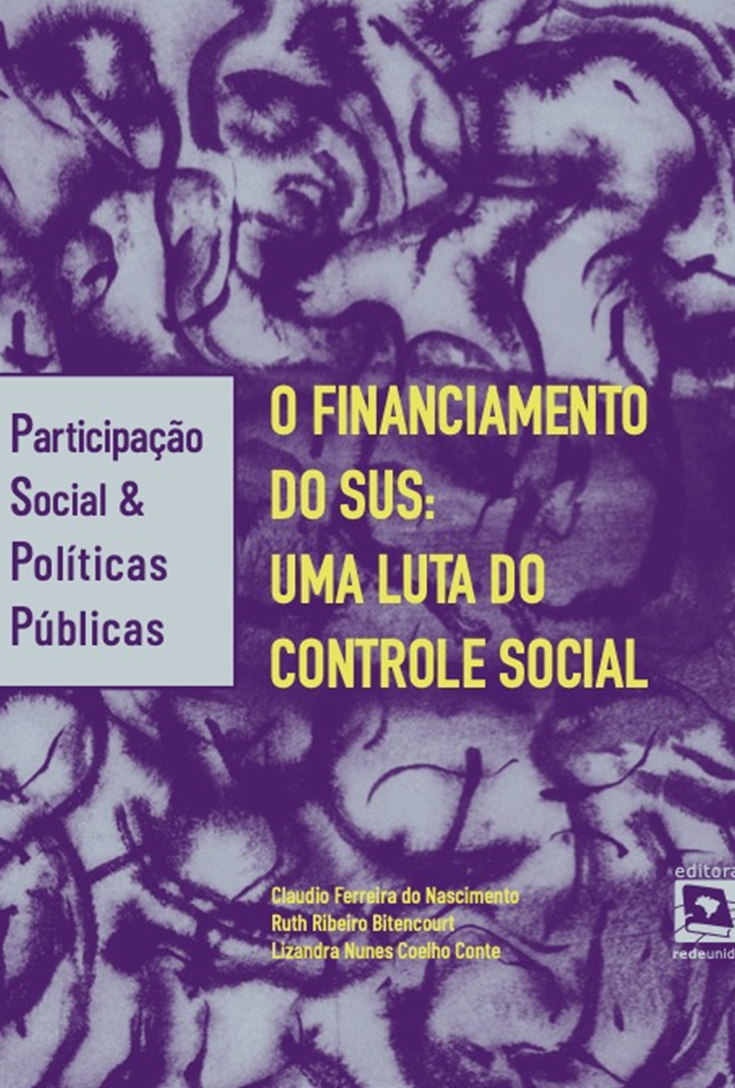 O Financiamento do SUS: uma luta do controle social