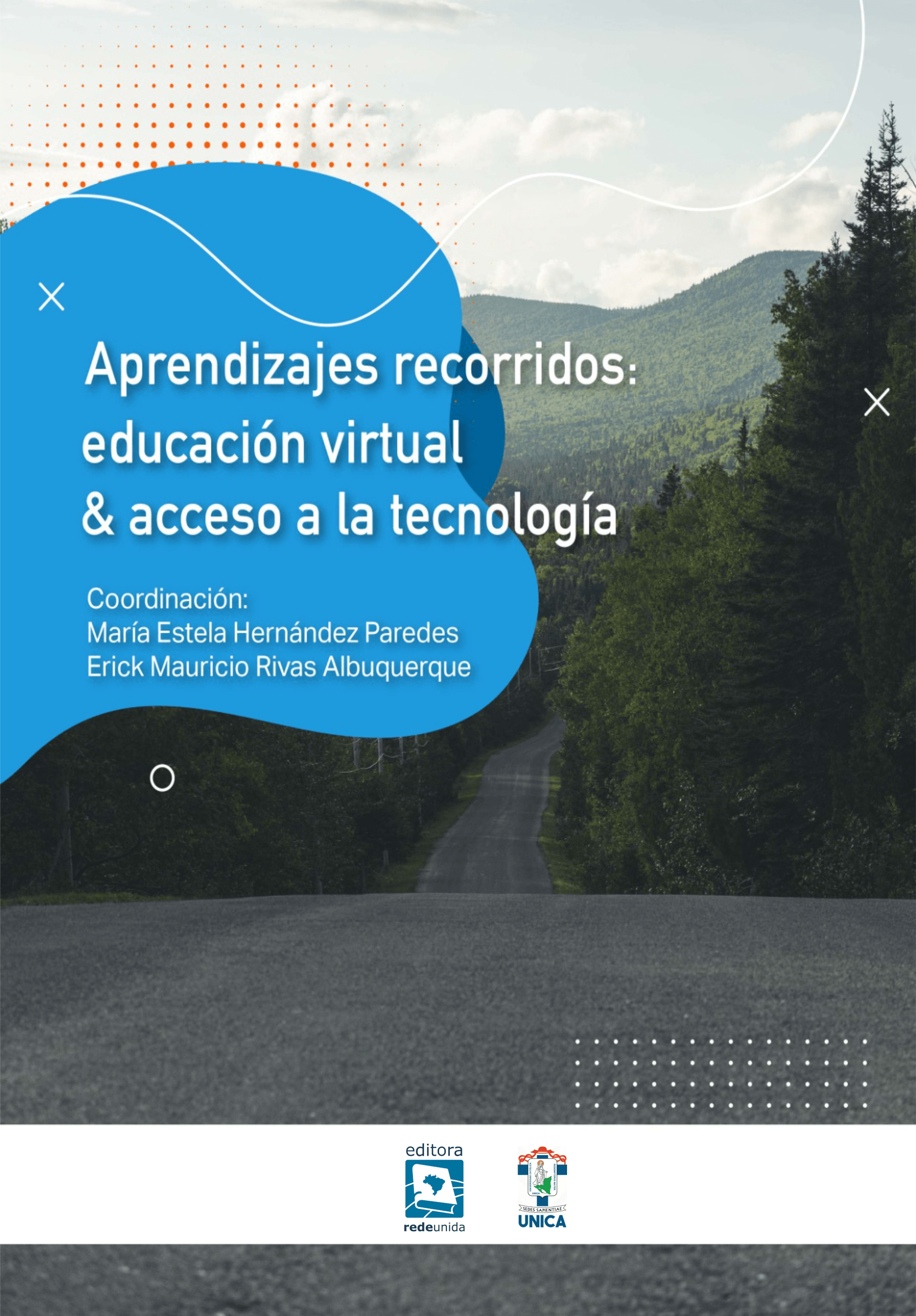 Aprendizaje recorridos: educación virtual y acceso a la tecnología