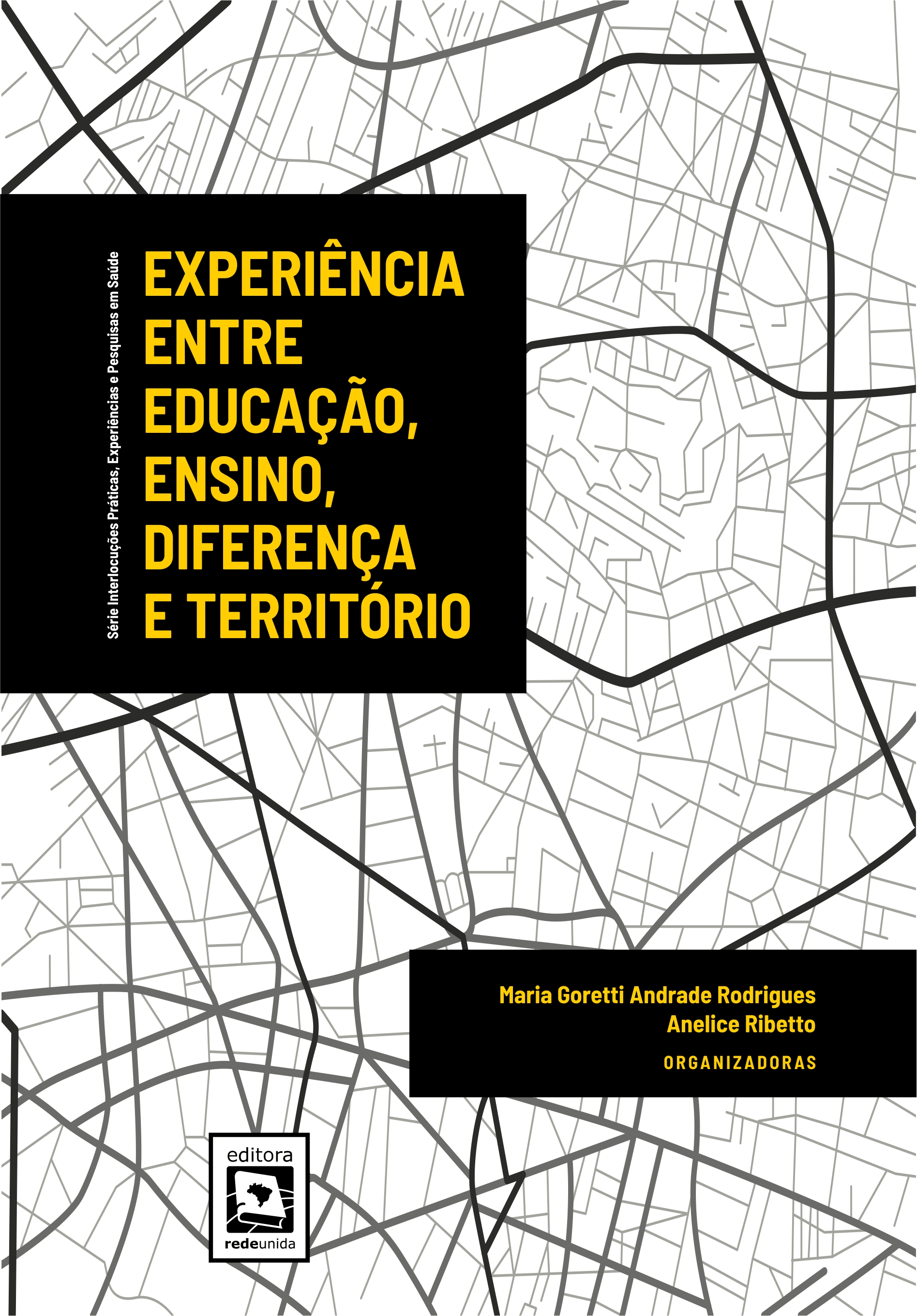 Experiência entre Educação, Ensino, Diferença e Território 